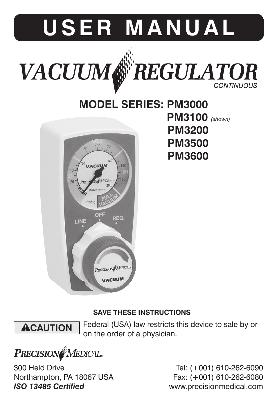 Precision Medical Continuous Vacuum Regulator User Manual | 12 pages