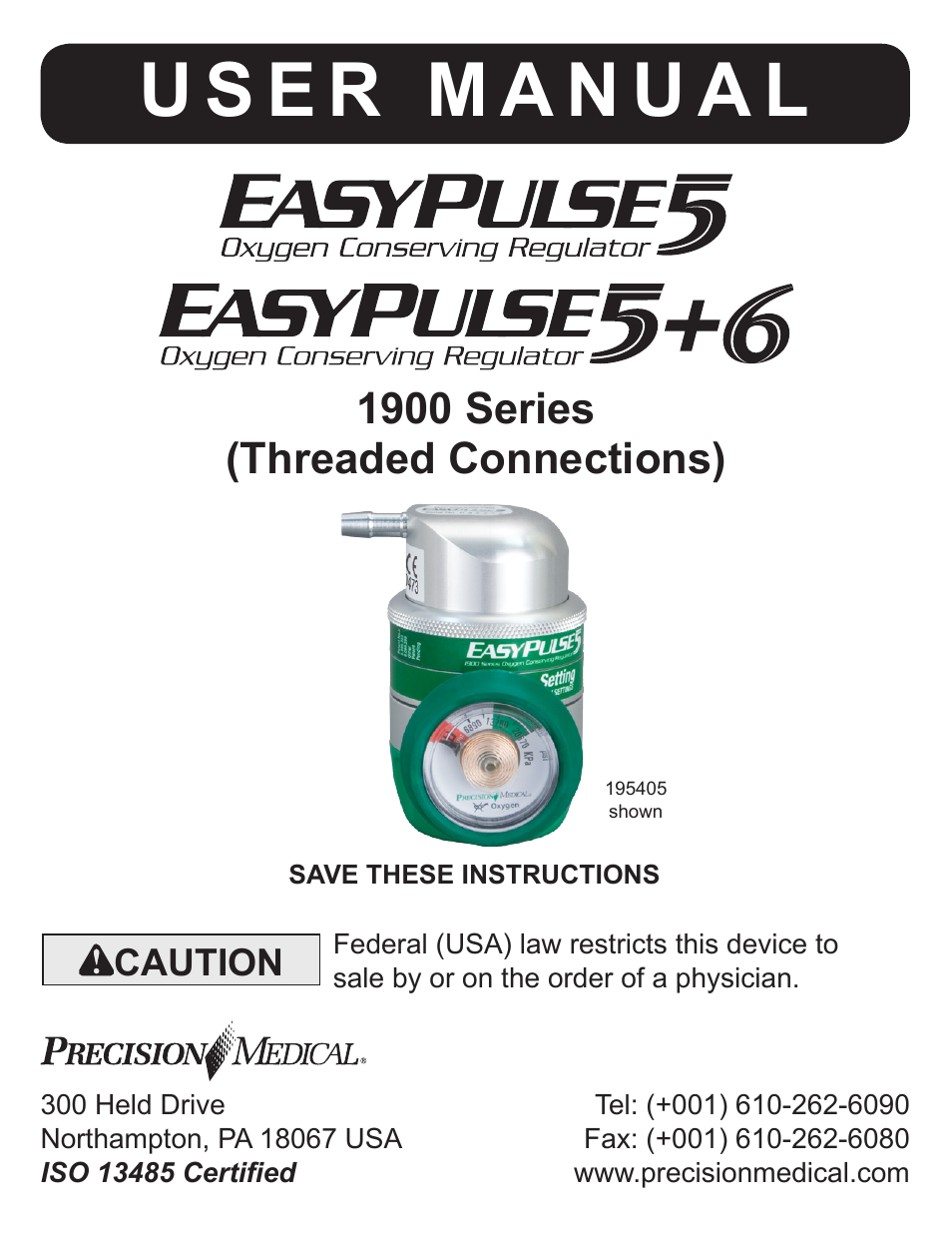 Precision Medical EasyPulse5 Oxygen Conserving Regulator User Manual | 16 pages