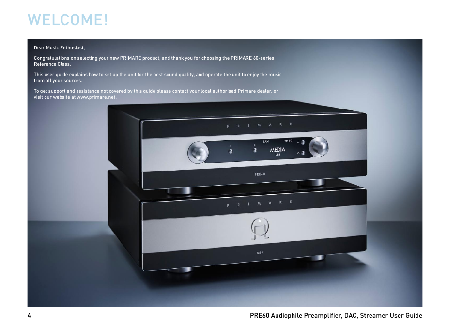 Welcome | Primare PRE60 preamplifier User Manual | Page 4 / 20