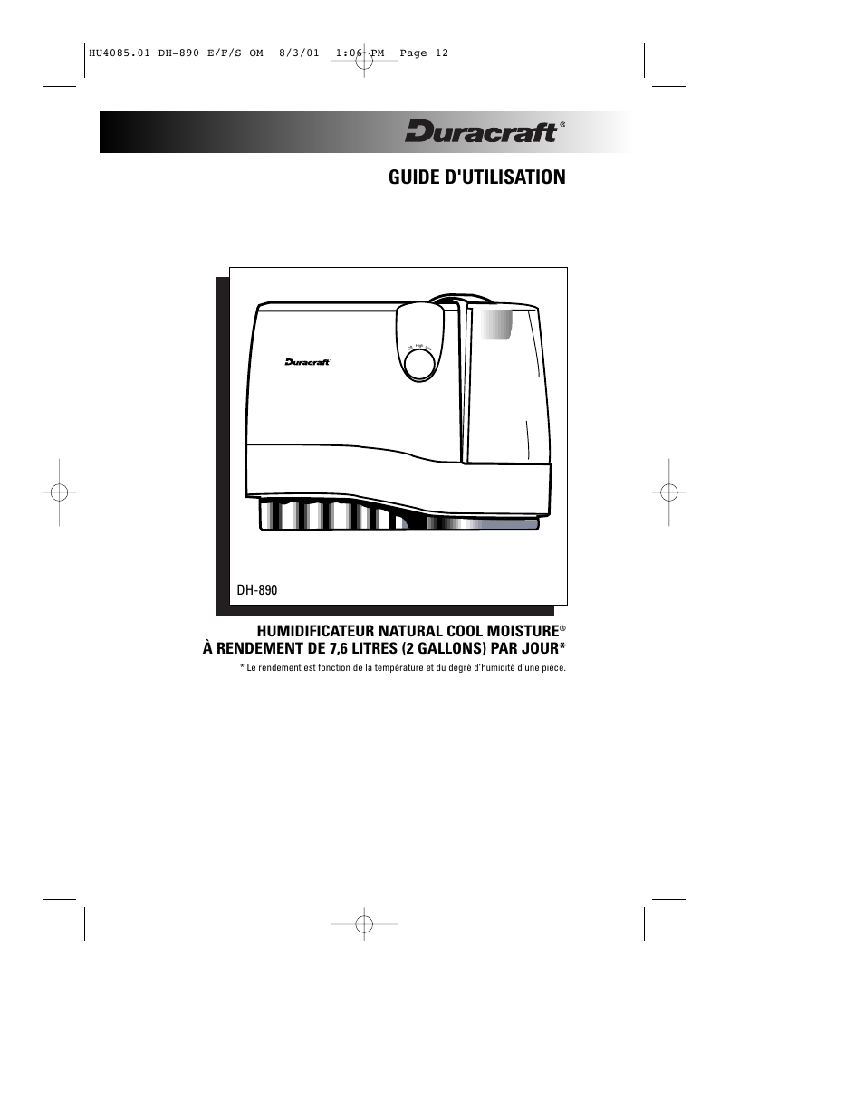 Guide d'utilisation, Humidificateur natural cool moisture, À rendement de 7,6 litres (2 gallons) par jour | Duracraft DH-890 User Manual | Page 13 / 36