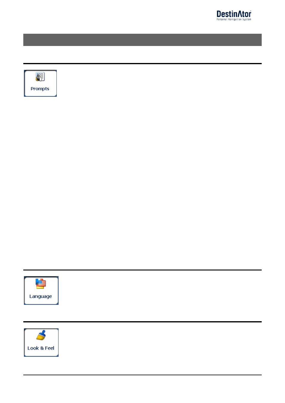 4 - settings, Prompts, Voice prompts | Visual prompts, Language settings, Look & feel settings, Settings 33, Speed warning, Route recalculation, Unreliable gps signal | Destinator 6 User Manual | Page 35 / 45