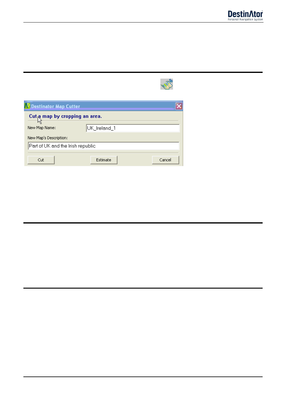 Cut map, Load map, Remove map | Destinator 6 User Manual | Page 44 / 45