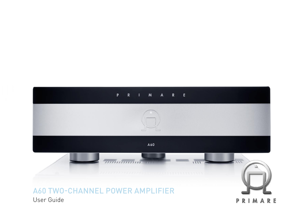 Primare A60 power amplifier User Manual | 12 pages
