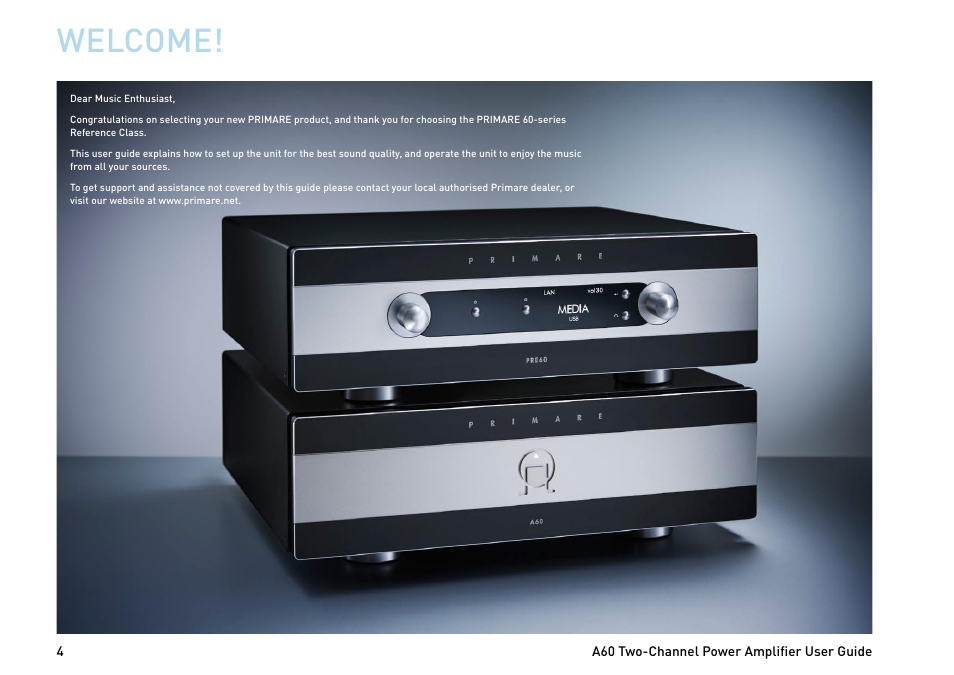 Welcome | Primare A60 power amplifier User Manual | Page 4 / 12