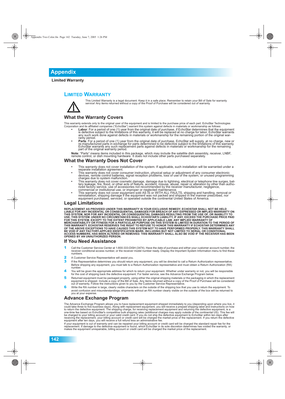 Imited, Arranty, Appendix | What the warranty covers, What the warranty does not cover, Legal limitations, If you need assistance, Advance exchange program | Dish Network 942 User Manual | Page 149 / 162