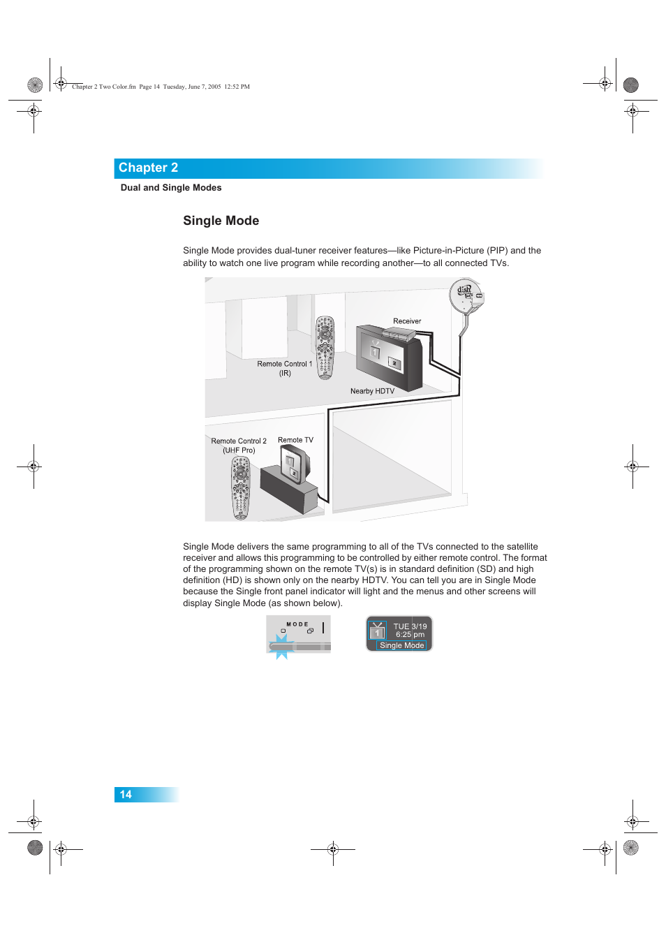 Chapter 2, Single mode | Dish Network 942 User Manual | Page 21 / 162