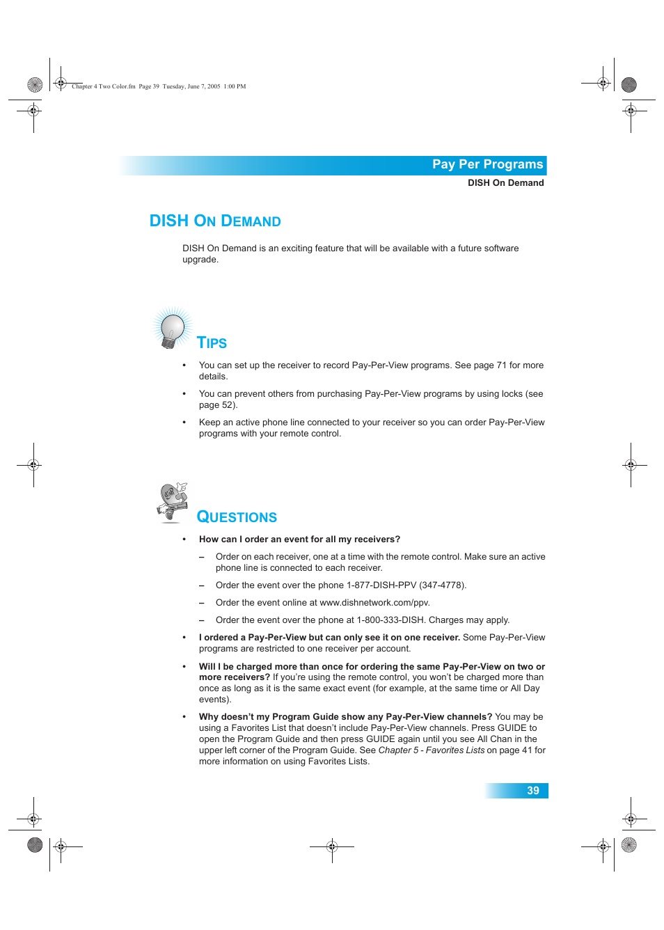 Dish o, Emand, Uestions | Dish Network 942 User Manual | Page 46 / 162