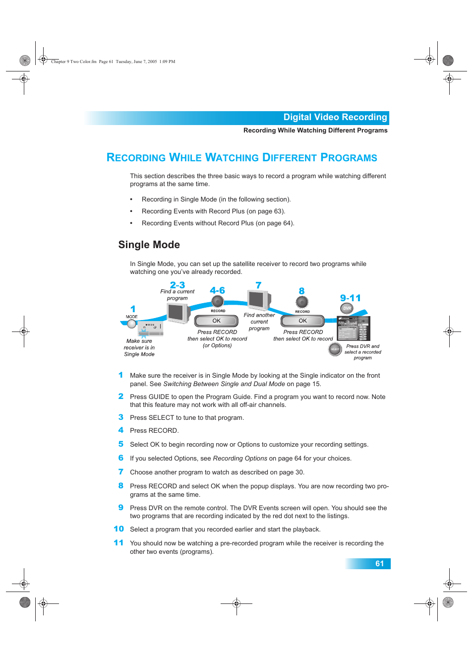 Ecording, Hile, Atching | Ifferent, Rograms, Single mode | Dish Network 942 User Manual | Page 68 / 162