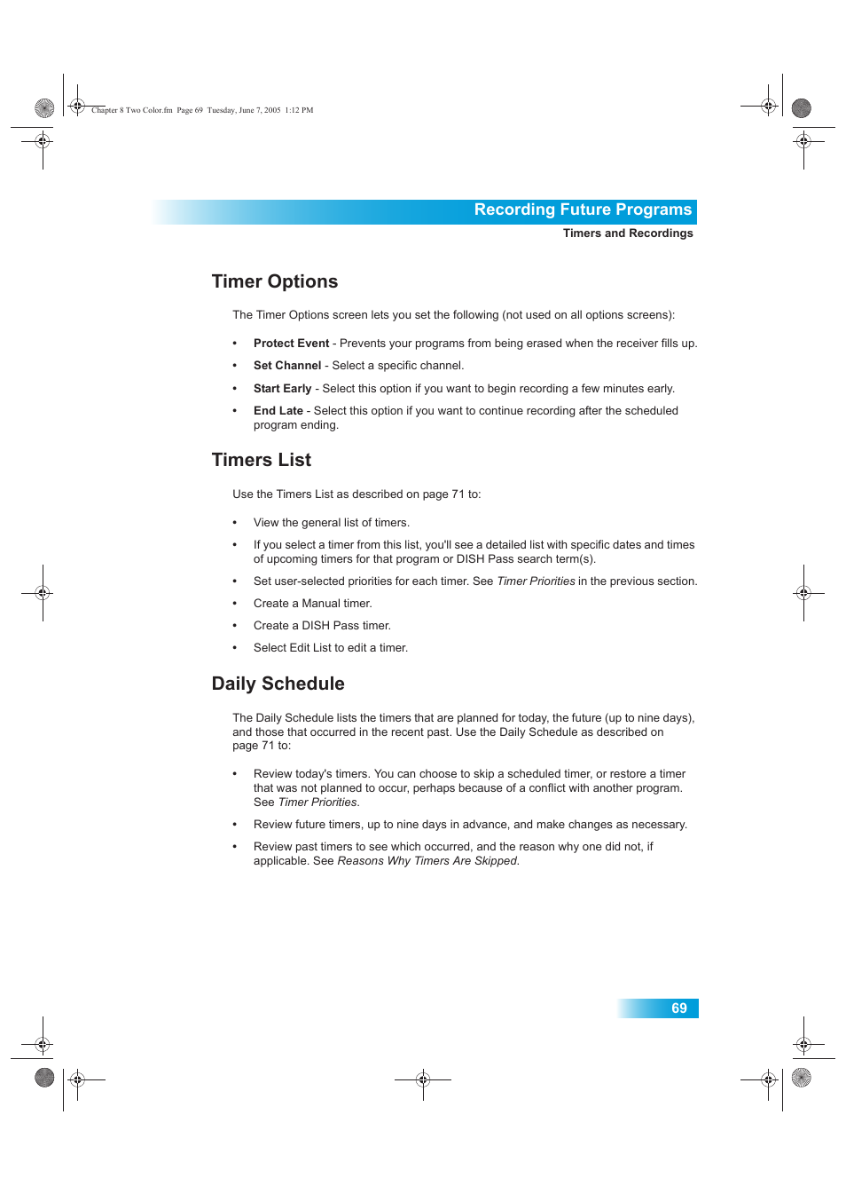 Timer options, Timers list, Daily schedule | Recording future programs | Dish Network 942 User Manual | Page 76 / 162