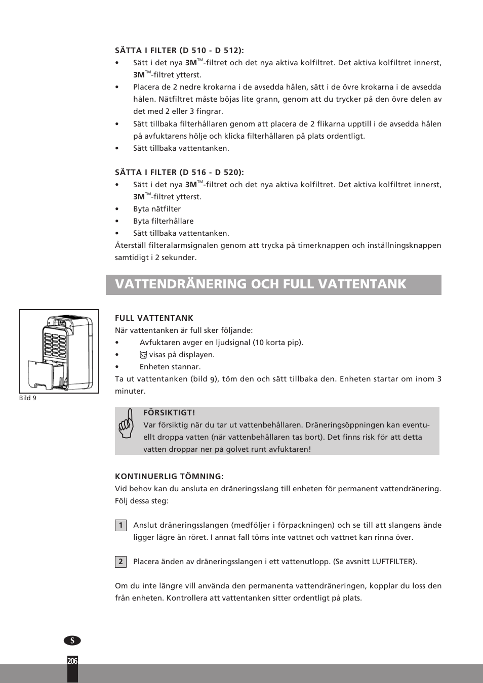 Vattendränering och full vattentank | Qlima D512 User Manual | Page 206 / 248