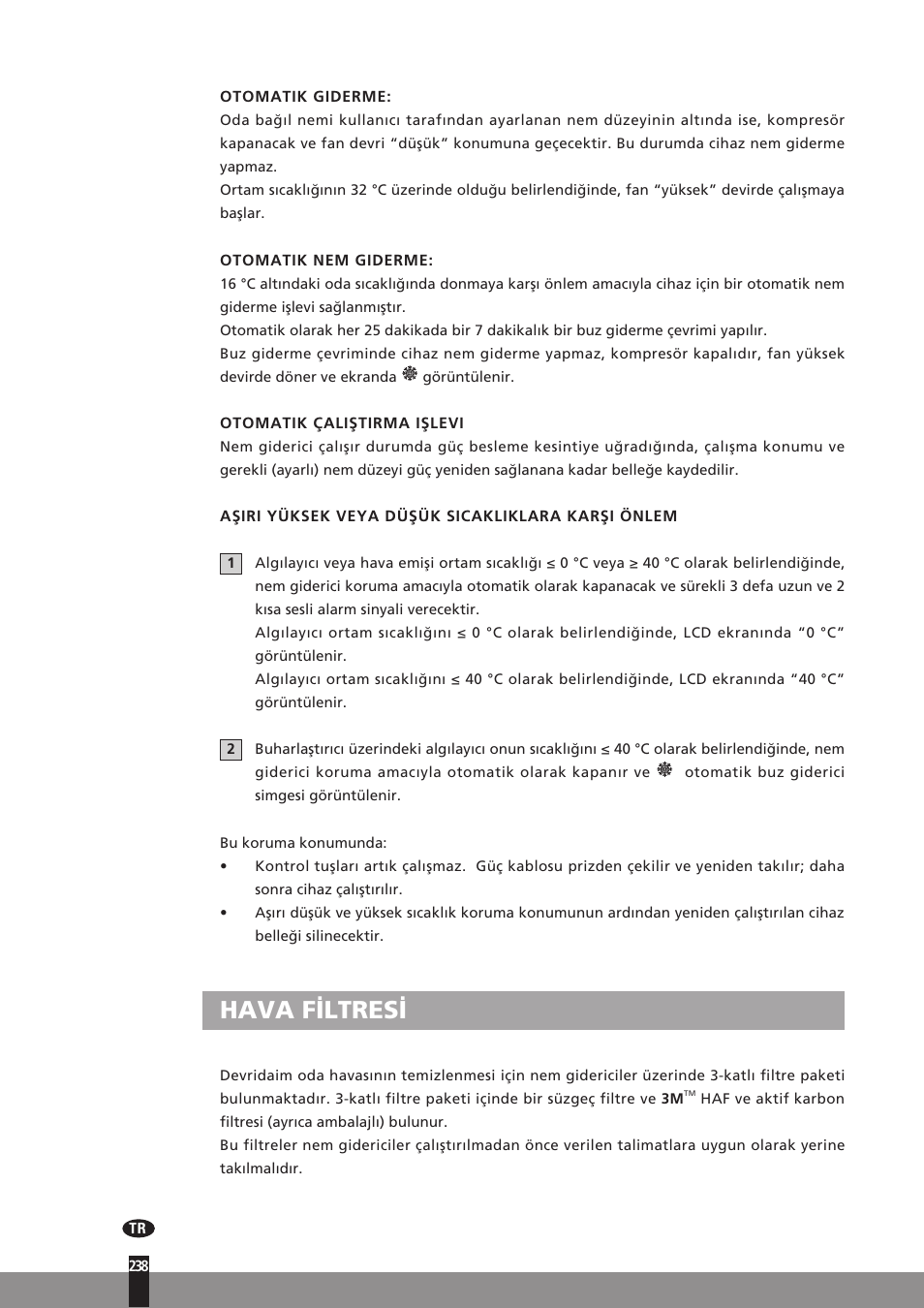 Hava filtresi, Otomatik giderme, Otomatik nem giderme | Otomatik çaliştirma işlevi, Aşiri yüksek veya düşük sicakliklara karşi önlem, Görüntülenir | Qlima D512 User Manual | Page 238 / 248