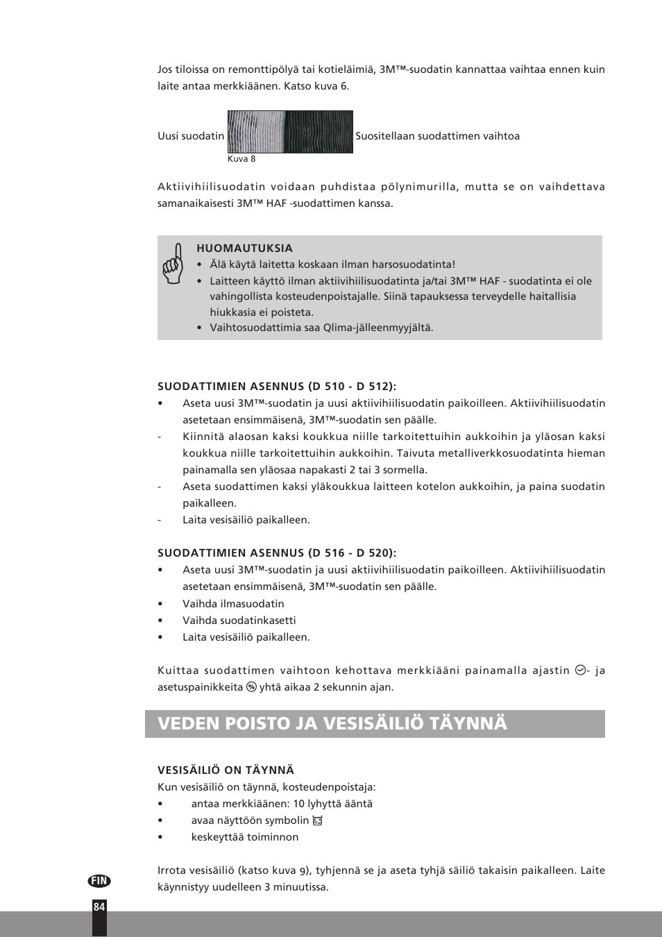 Veden poisto ja vesisäiliö täynnä | Qlima D512 User Manual | Page 84 / 248