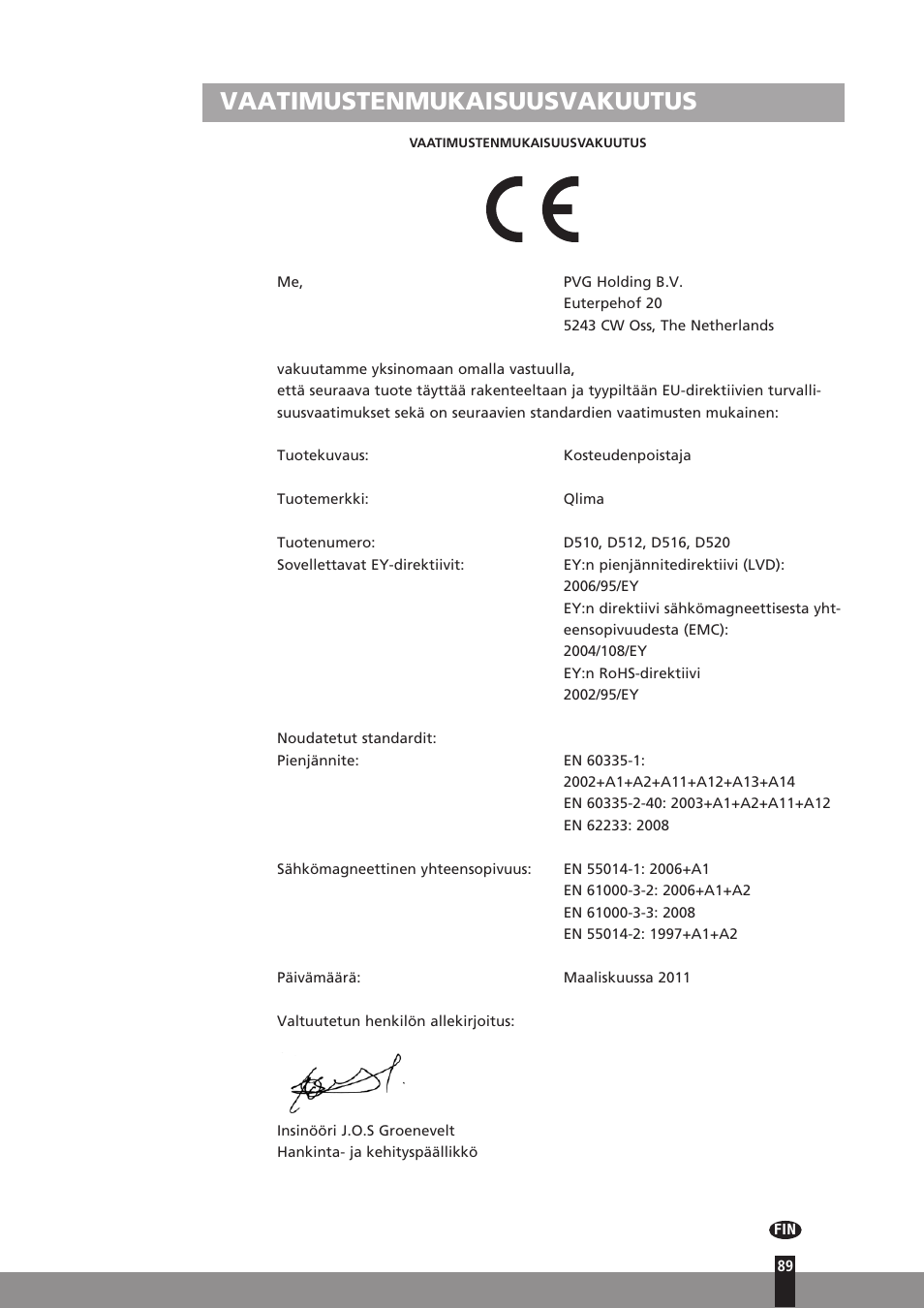 Vaatimustenmukaisuusvakuutus | Qlima D512 User Manual | Page 89 / 248