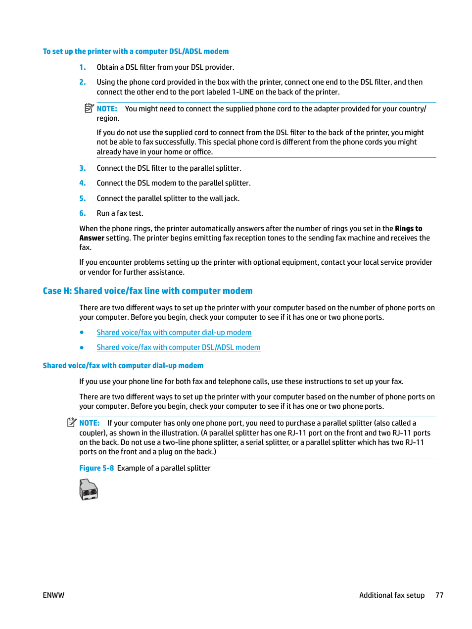 Case h: shared voice/fax line with computer modem, Shared voice/fax with computer dial-up modem, Case h: shared voice/fax line | With computer modem | HP OfficeJet Pro 7740 User Manual | Page 90 / 180