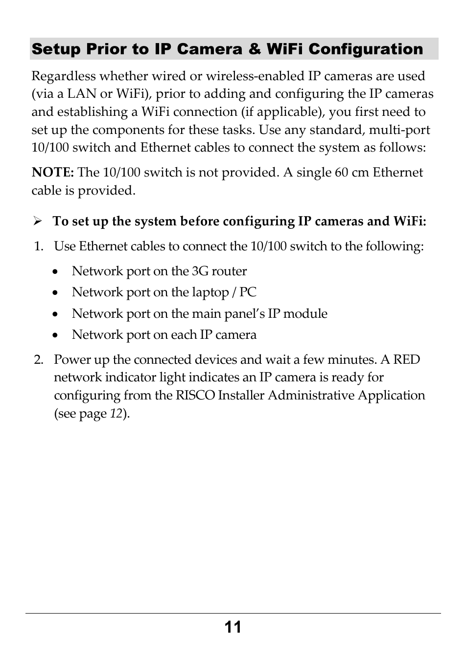 Setup prior to ip camera & wifi configuration | RISCO Group RP3G68 User Manual | Page 11 / 16