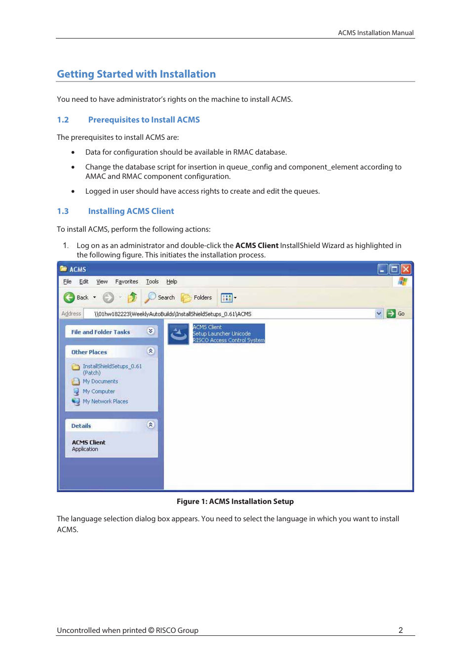 Getting started with installation | RISCO Group ACMS User Manual | Page 8 / 32