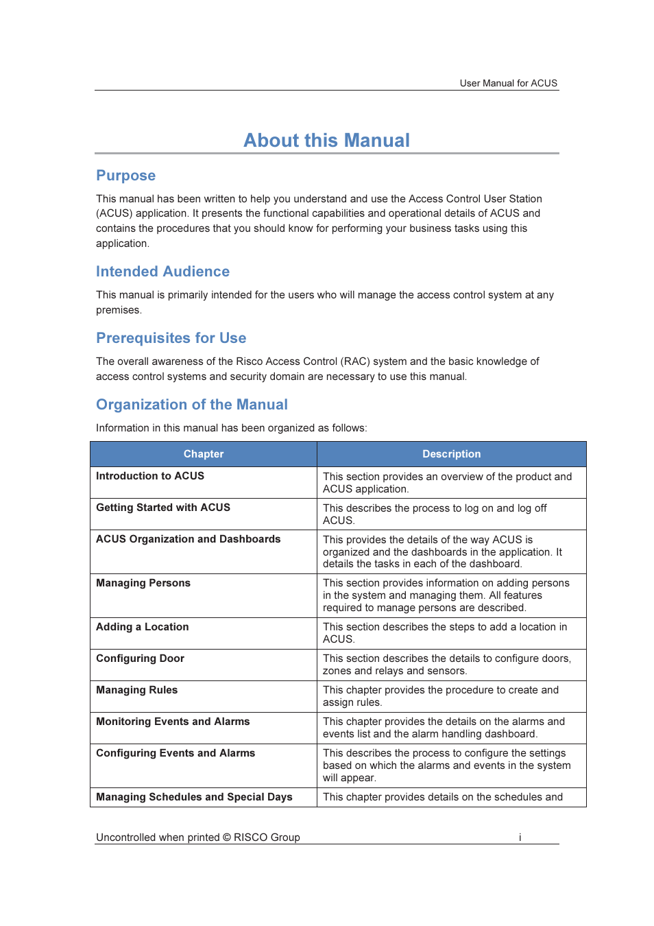 About this manual, Purpose, Intended audience | Prerequisites for use, Organization of the manual | RISCO Group ACUS User Manual | Page 2 / 525