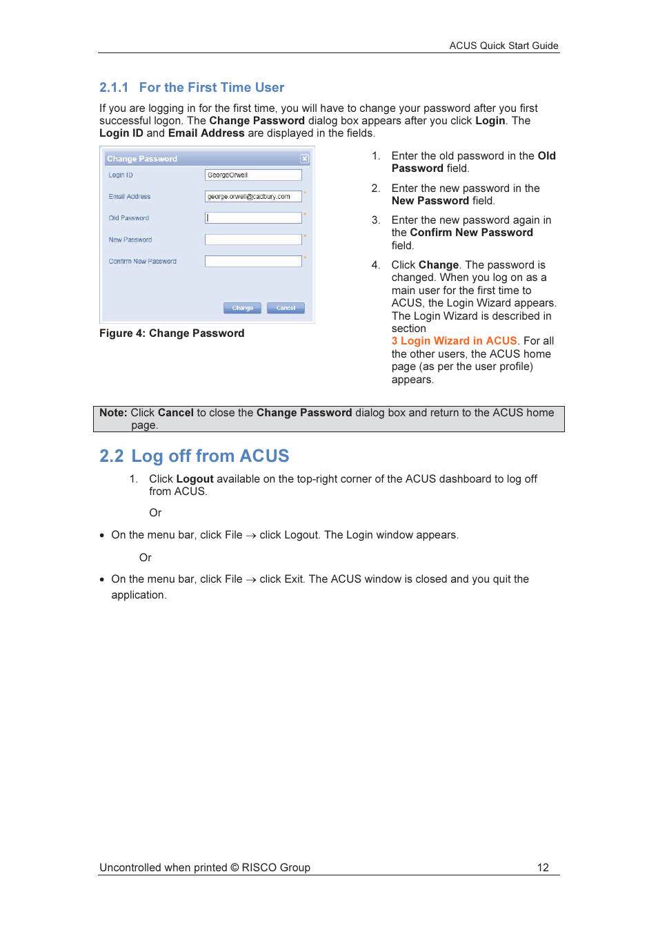 2 log off from acus, 1 for the first time user | RISCO Group ACUS User Manual | Page 13 / 56