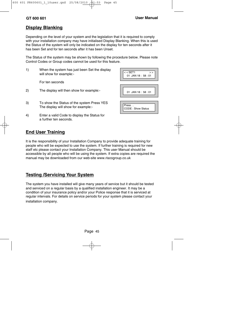 Display blanking, End user training, Testing /servicing your system | RISCO Group GT 600 User Manual | Page 46 / 56