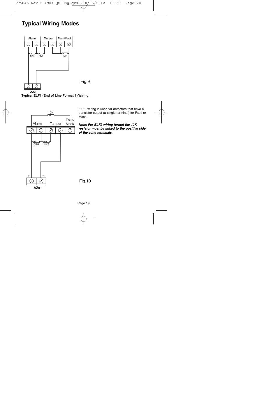 Typical wiring modes, Fig.9 fig.10 | RISCO Group GT490X User Manual | Page 20 / 24