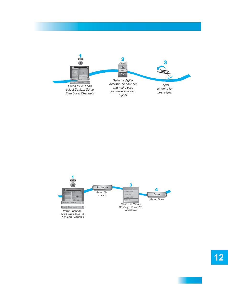 Connections and setup, Peaking your over-the-air antenna, Using local satellite channels | Connecting an over-the-air antenna, Select sat locals, Select done | Dish Network DuoDVR ViP 722_TOC User Manual | Page 59 / 158