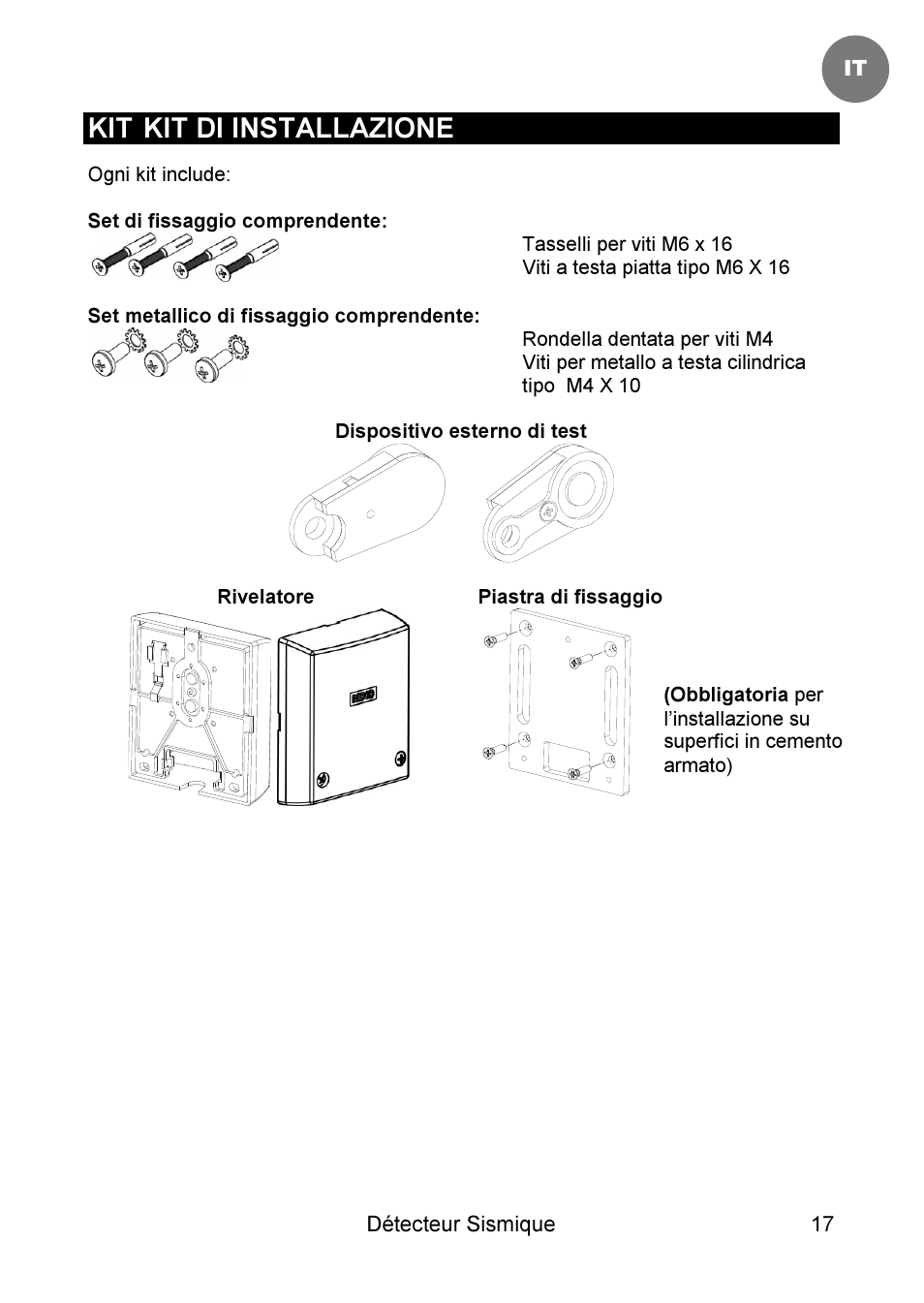 Kit di installazione | RISCO Group SEISMIC Detector RK66S User Manual | Page 17 / 60