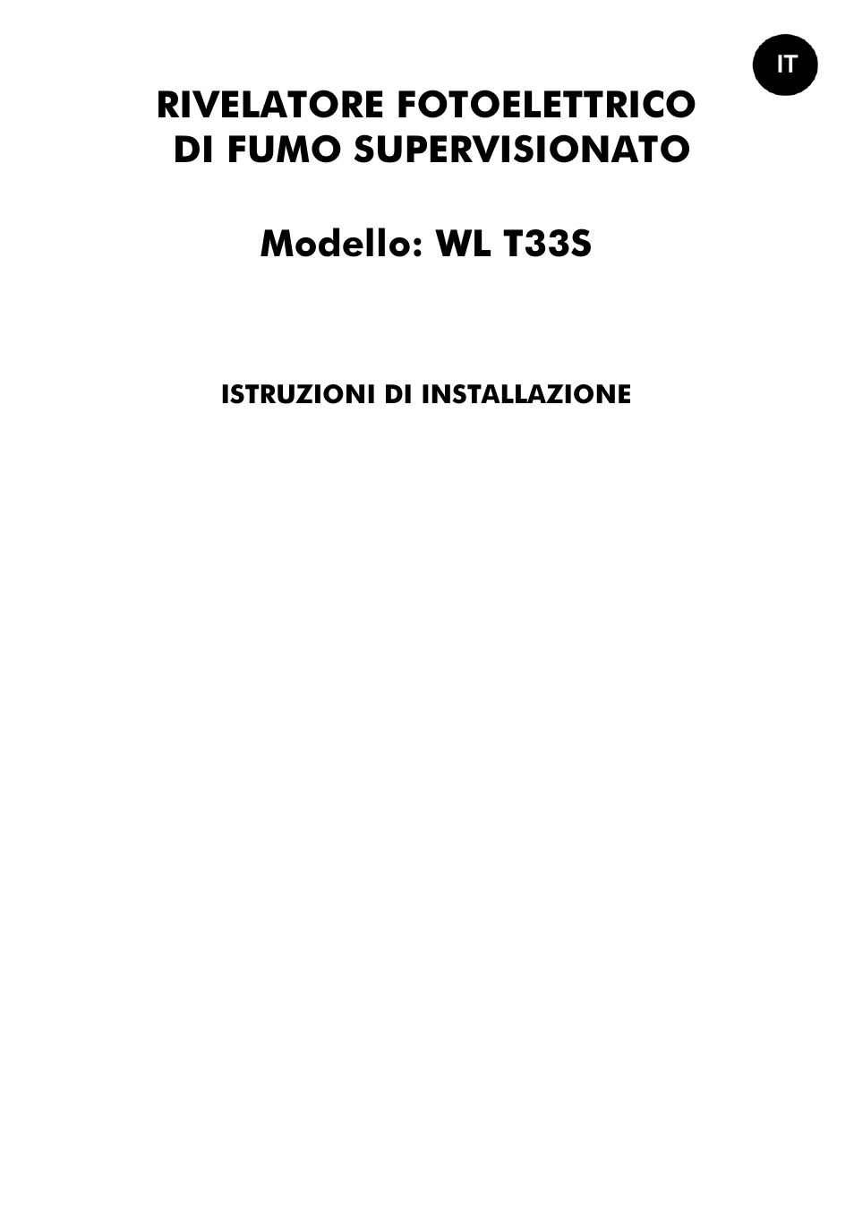 Rivelatore fotoelettrico di fumo supervisionato, Modello: wl t33s | RISCO Group WL Supervised Smoke User Manual | Page 13 / 56