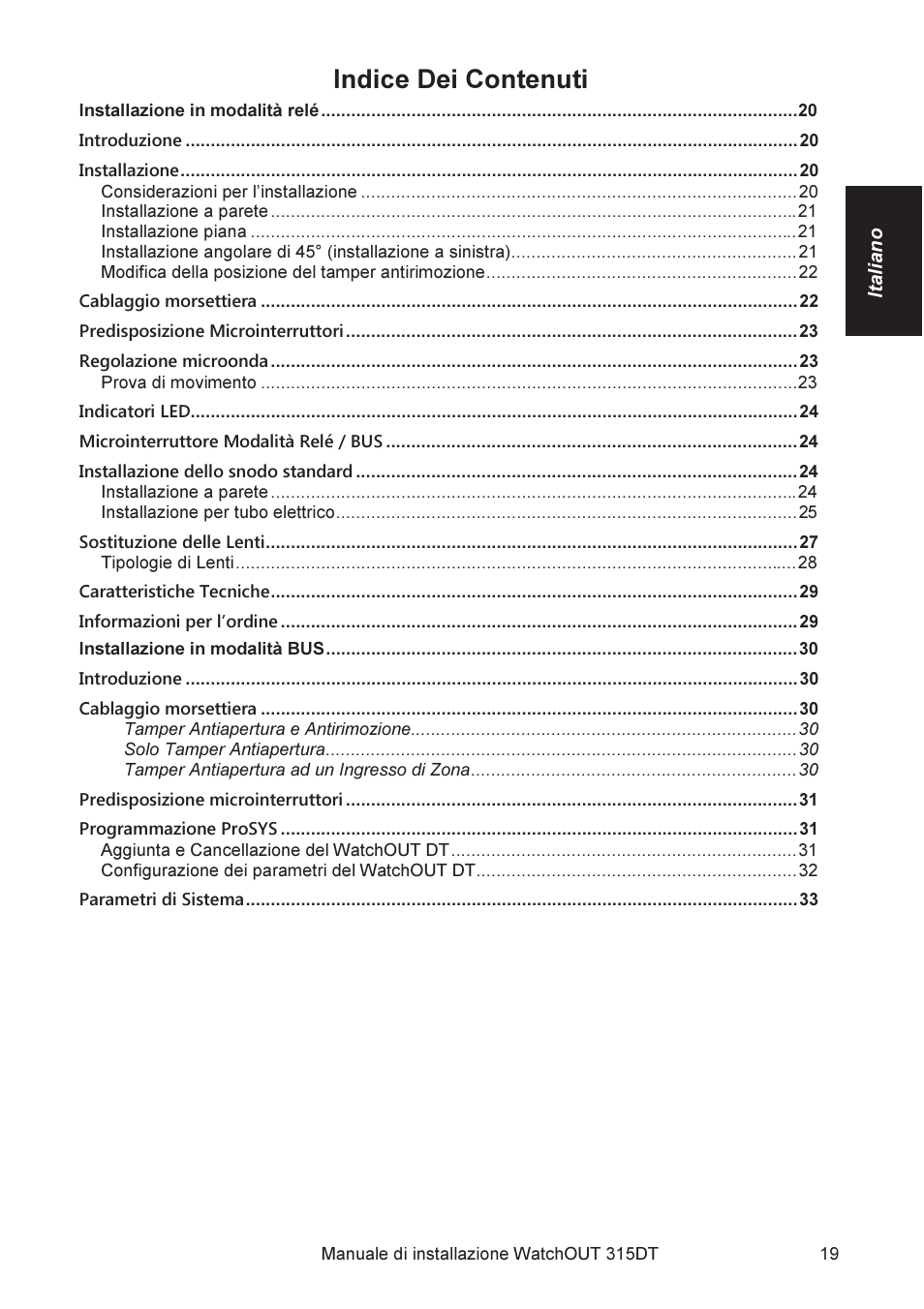 Indice dei contenuti | RISCO Group WatchOUT 315DT User Manual | Page 19 / 104