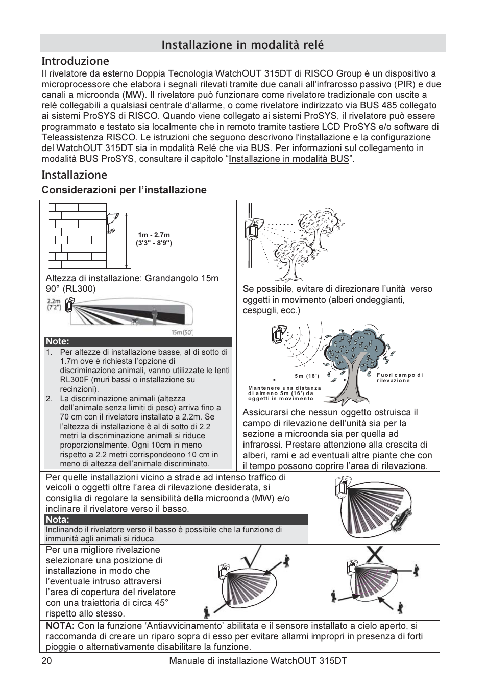 Installazione in modalità relé introduzione, Installazione | RISCO Group WatchOUT 315DT User Manual | Page 20 / 104