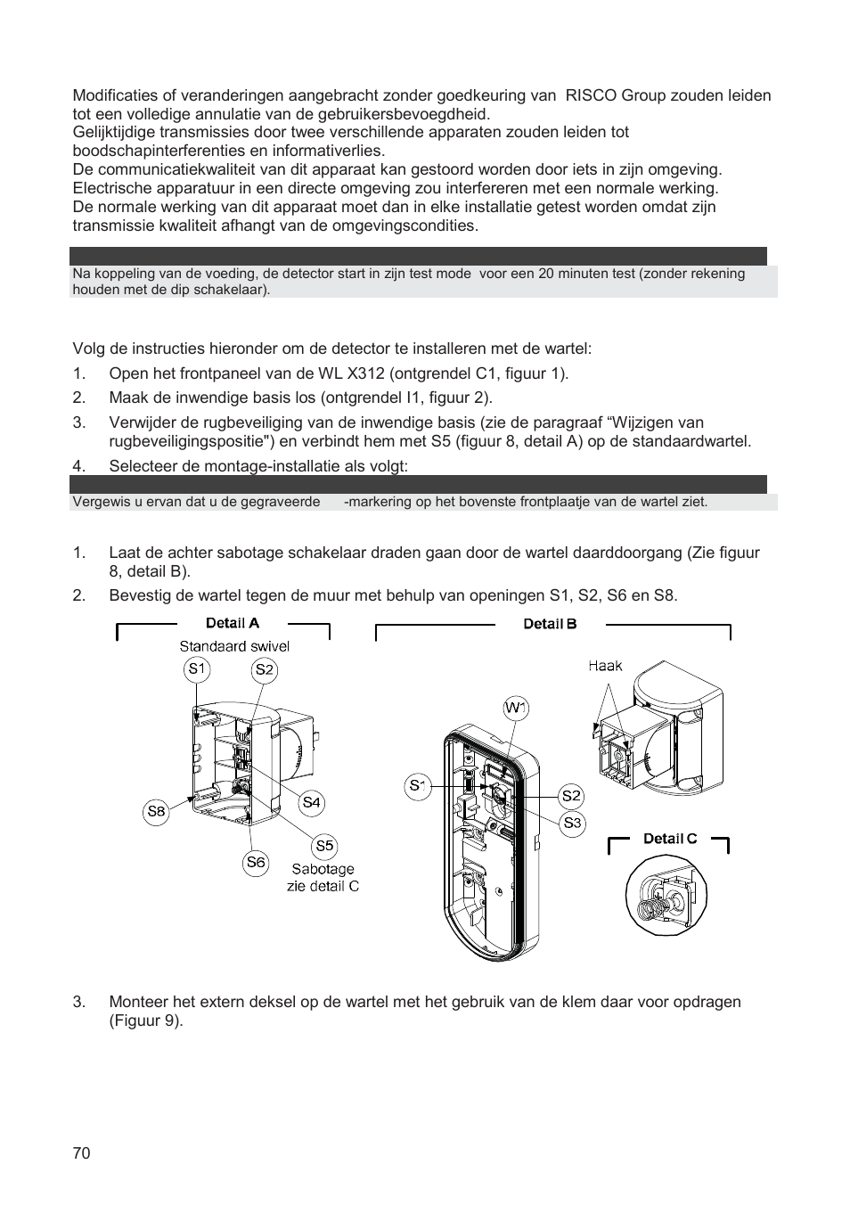 Belangrijke opmerking, Installeren van de wartel, optioneel (in optie) | RISCO Group WatchOUT PIR Outdoor WL X312 User Manual | Page 70 / 76