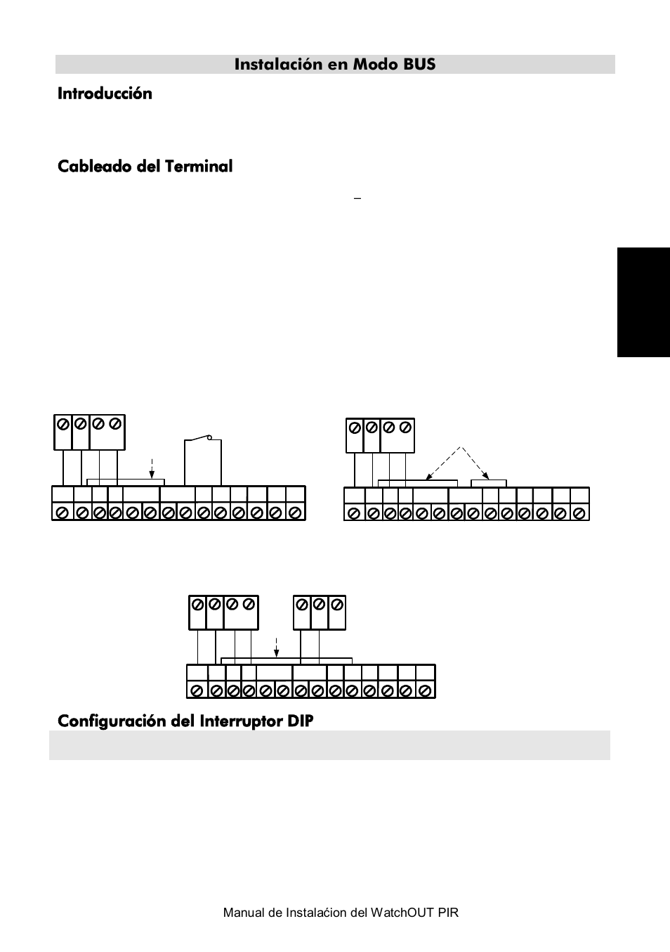 Instalación en modo bus, Introducción, Cableado del terminal | Tamper de la tapa y posterior, Solo tamper de la tapa, Tamper de la tapa para entrada de zona, Configuración del interruptor dip, Instalación en modo bus introducción, Manual de instalaćion del watchout pir 47, Número del interruptor dip descripción 1 - 5 | RISCO Group Wireless WatchOUT PIR 312PR User Manual | Page 47 / 88