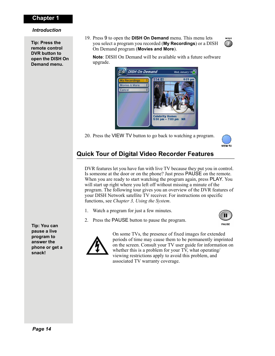Quick tour of digital video recorder features | Dish Network DuoDVR 625 User Manual | Page 19 / 179