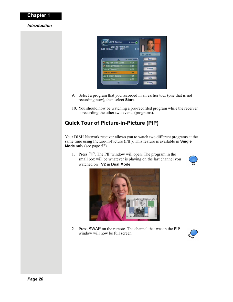 Quick tour of picture-in-picture (pip) | Dish Network DuoDVR 625 User Manual | Page 25 / 179