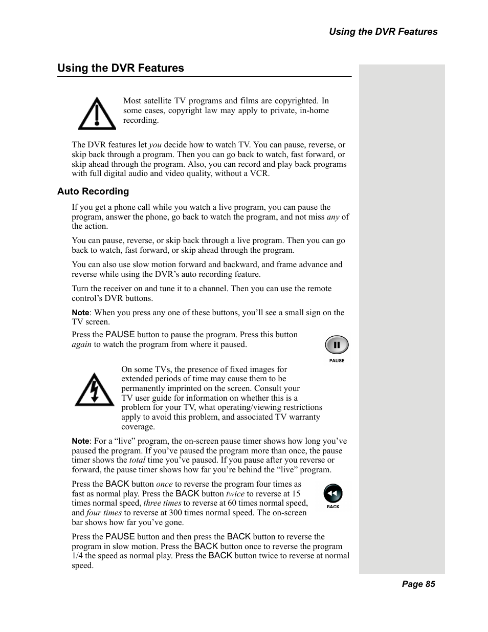 Using the dvr features | Dish Network DuoDVR 625 User Manual | Page 90 / 179