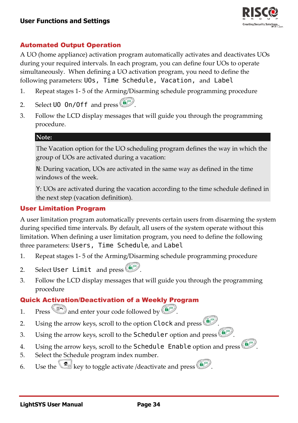 Automated output operation, User limitation program, Quick activation/deactivation of a weekly program | RISCO Group LightSYS User Manual | Page 34 / 52