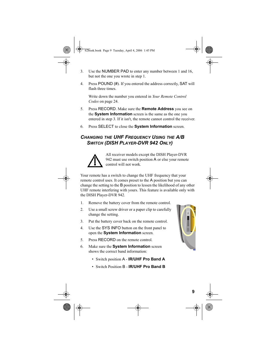 Remove the battery cover from the remote control, Put the battery cover back on the remote control, Press record on the remote control | Dish Network DVR 942 User Manual | Page 19 / 34