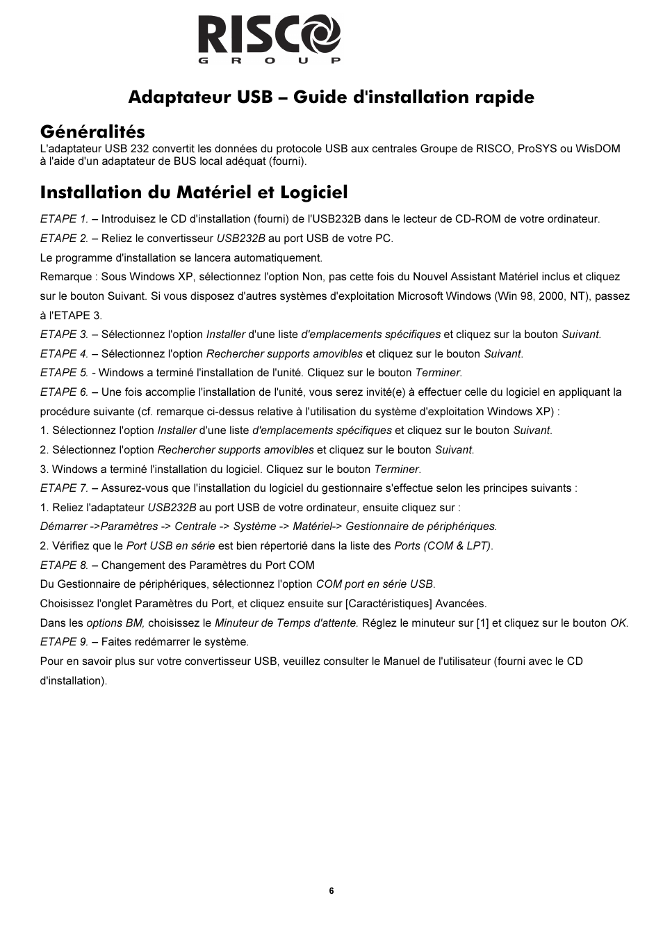 Installation du matériel et logiciel | RISCO Group USB Adaptor User Manual | Page 6 / 8