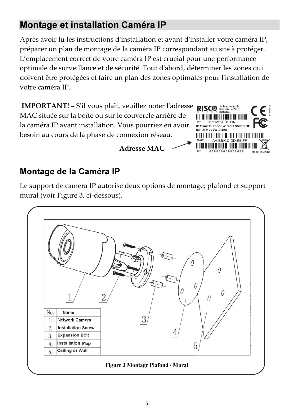 Montage et installation caméra ip, Montage de la caméra ip | RISCO Group VUpoint Bullet Outdoor IP Camera RVCM52E User Manual | Page 25 / 76