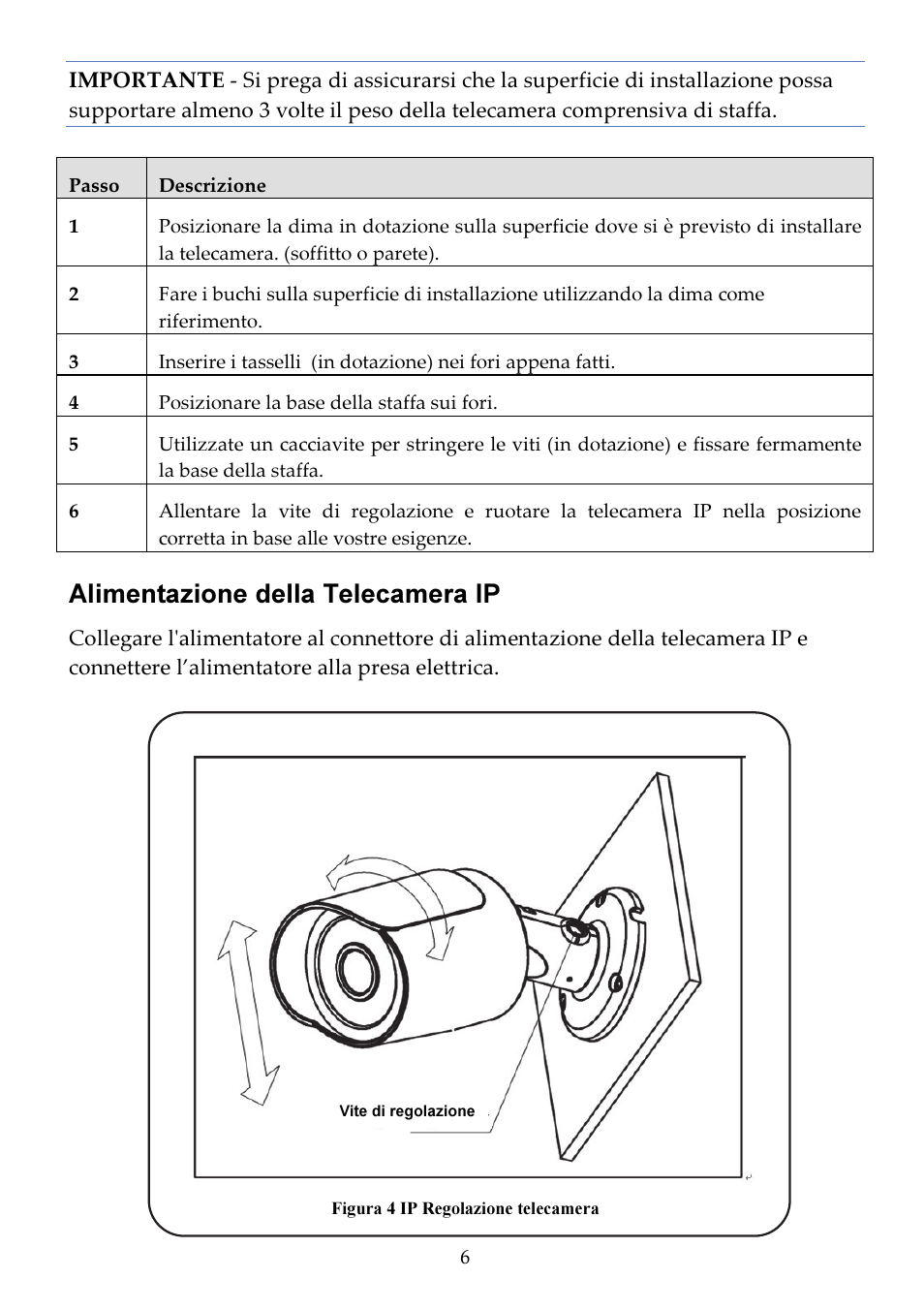 Alimentazione della telecamera ip | RISCO Group VUpoint Bullet Outdoor IP Camera RVCM52E User Manual | Page 46 / 76