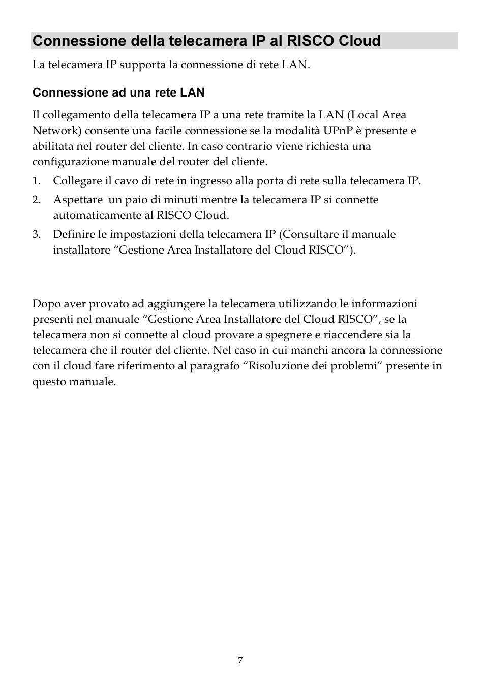 Connessione della telecamera ip al risco cloud | RISCO Group VUpoint Bullet Outdoor IP Camera RVCM52E User Manual | Page 47 / 76