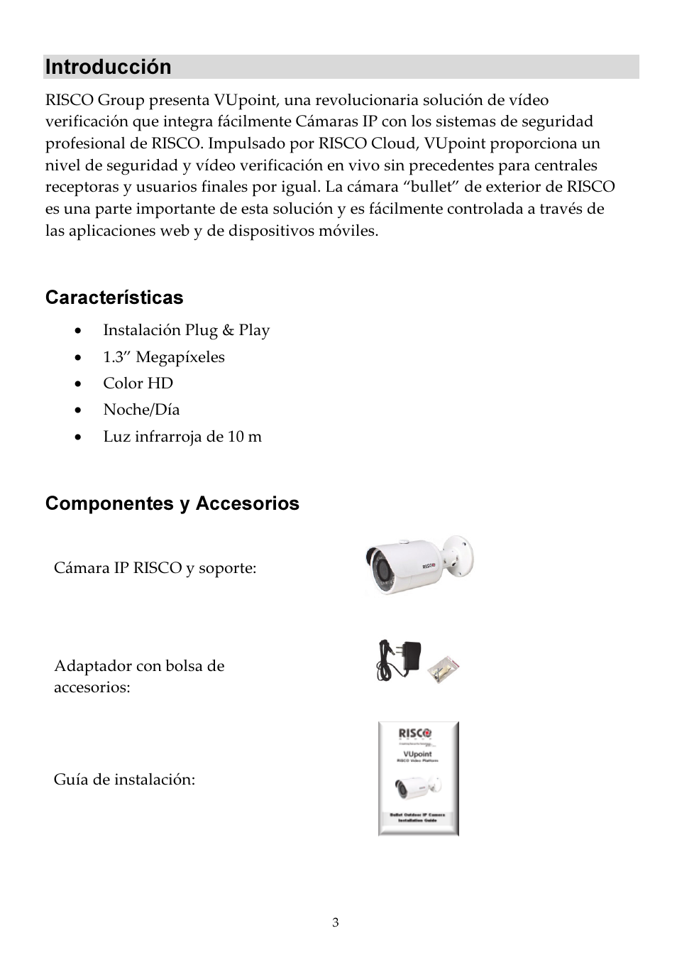 Introducción | RISCO Group VUpoint Bullet Outdoor IP Camera RVCM52E User Manual | Page 57 / 76