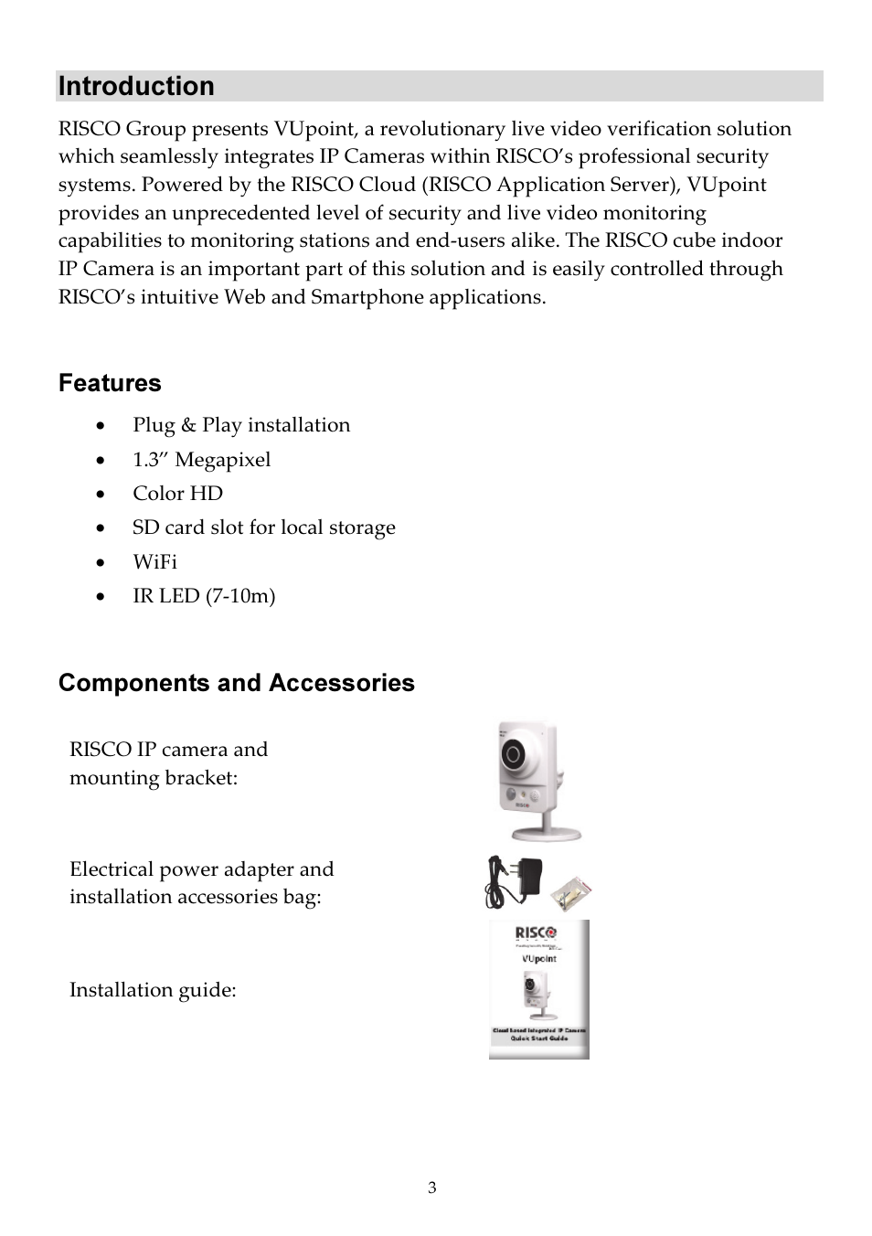 Introduction, Features, Components and accessories | RISCO Group VUpoint Indoor IP Camera RVCM11H User Manual | Page 3 / 92