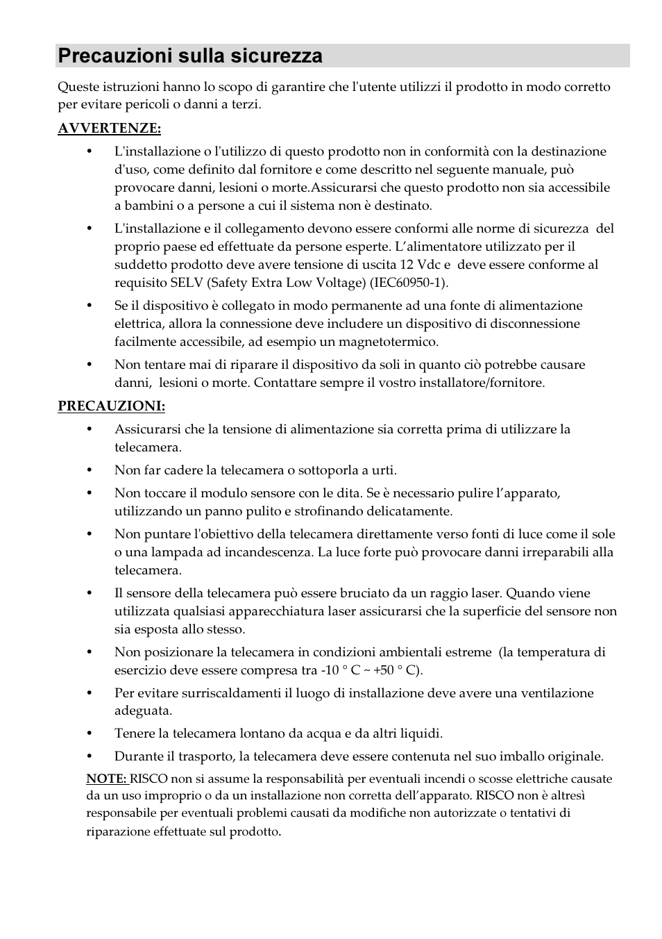 Precauzioni sulla sicurezza | RISCO Group VUpoint Indoor IP Camera RVCM11H User Manual | Page 46 / 92