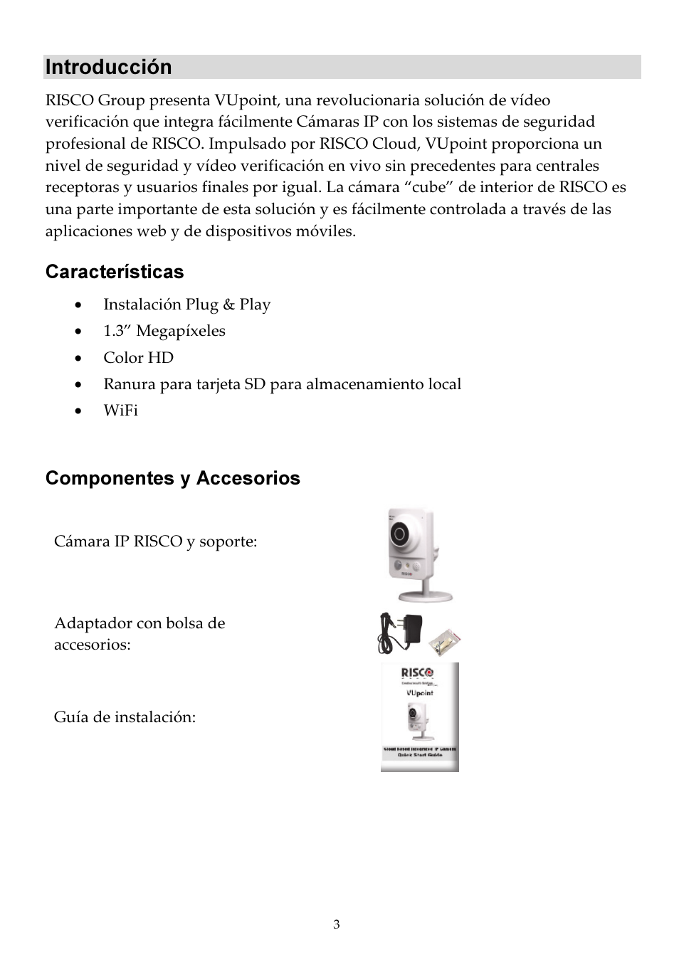 Introducción | RISCO Group VUpoint Indoor IP Camera RVCM11H User Manual | Page 69 / 92