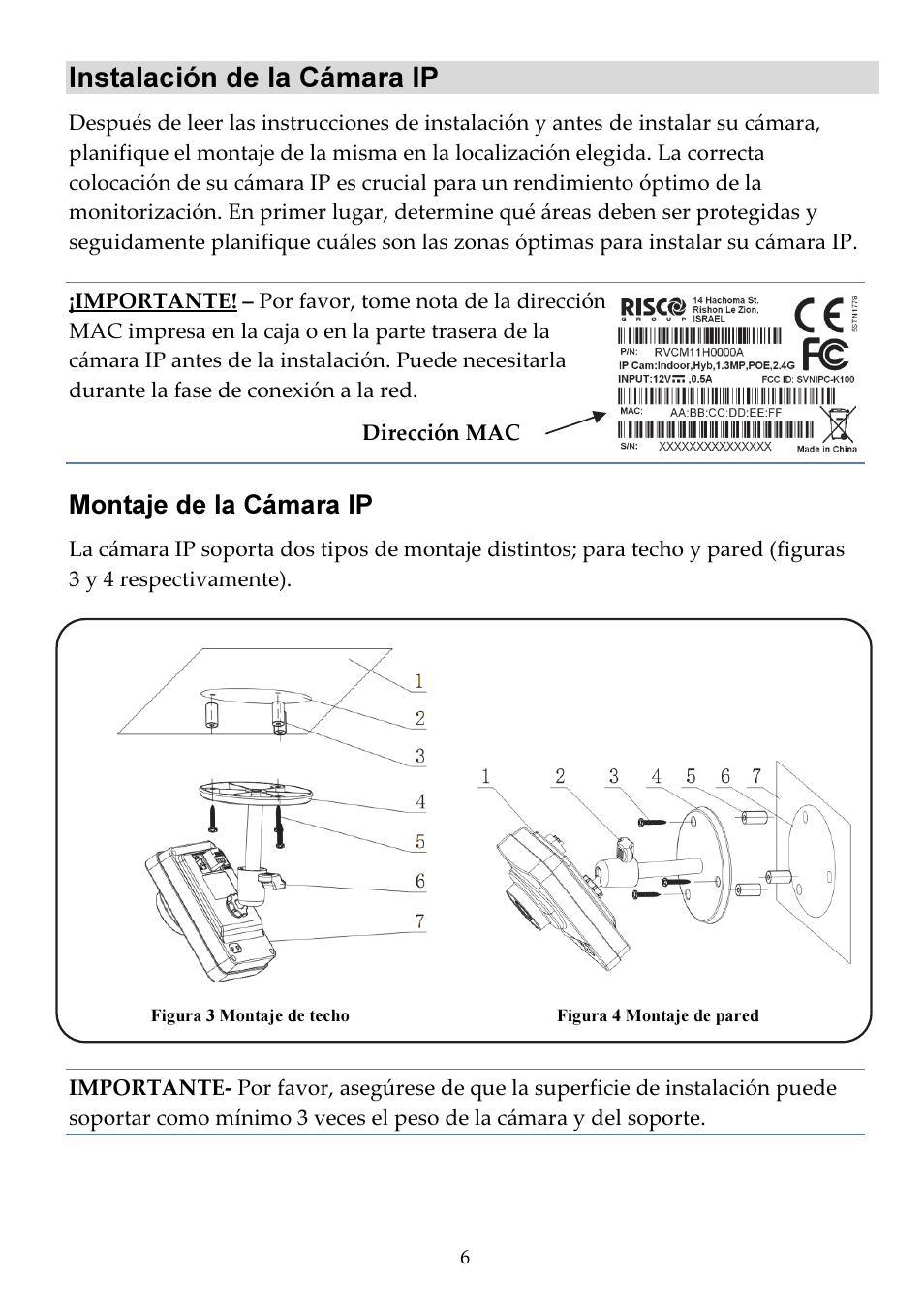 Instalación de la cámara ip, Montaje de la cámara ip | RISCO Group VUpoint Indoor IP Camera RVCM11H User Manual | Page 72 / 92