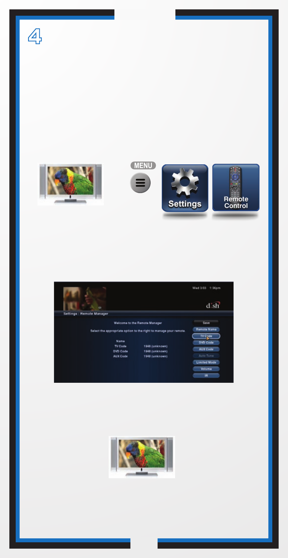 Set up the remote to control your tv | Dish Network 32.0 User Manual | Page 5 / 32