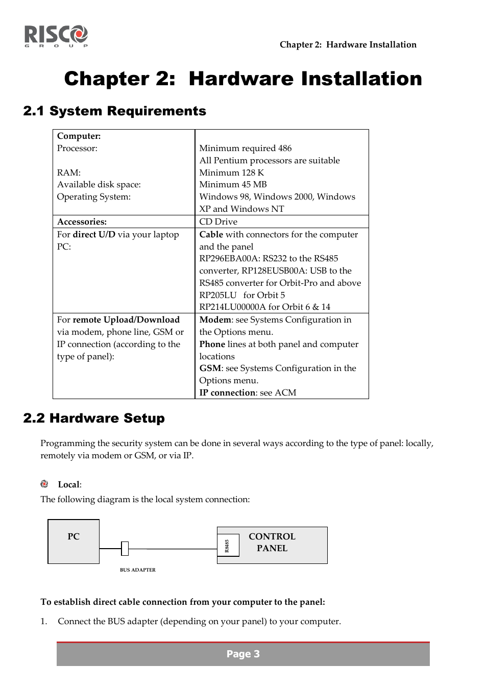 Chapter 2: hardware installation, 1 system requirements, 2 hardware setup | RISCO Group Upload/Download software User Manual | Page 6 / 48