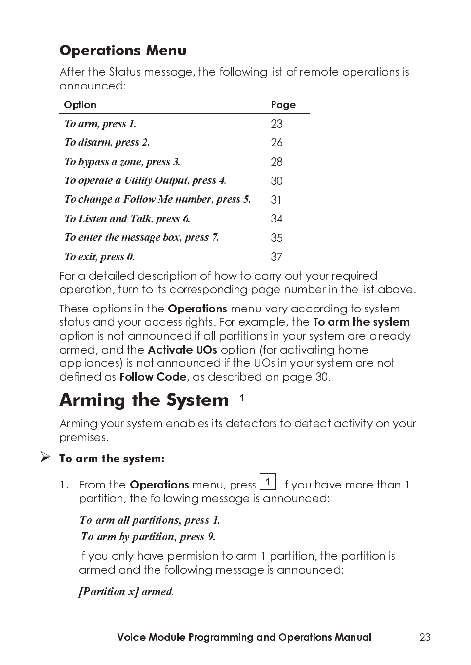 Arming the system | RISCO Group ProSYS, Interactive Voice Module User Manual | Page 23 / 44