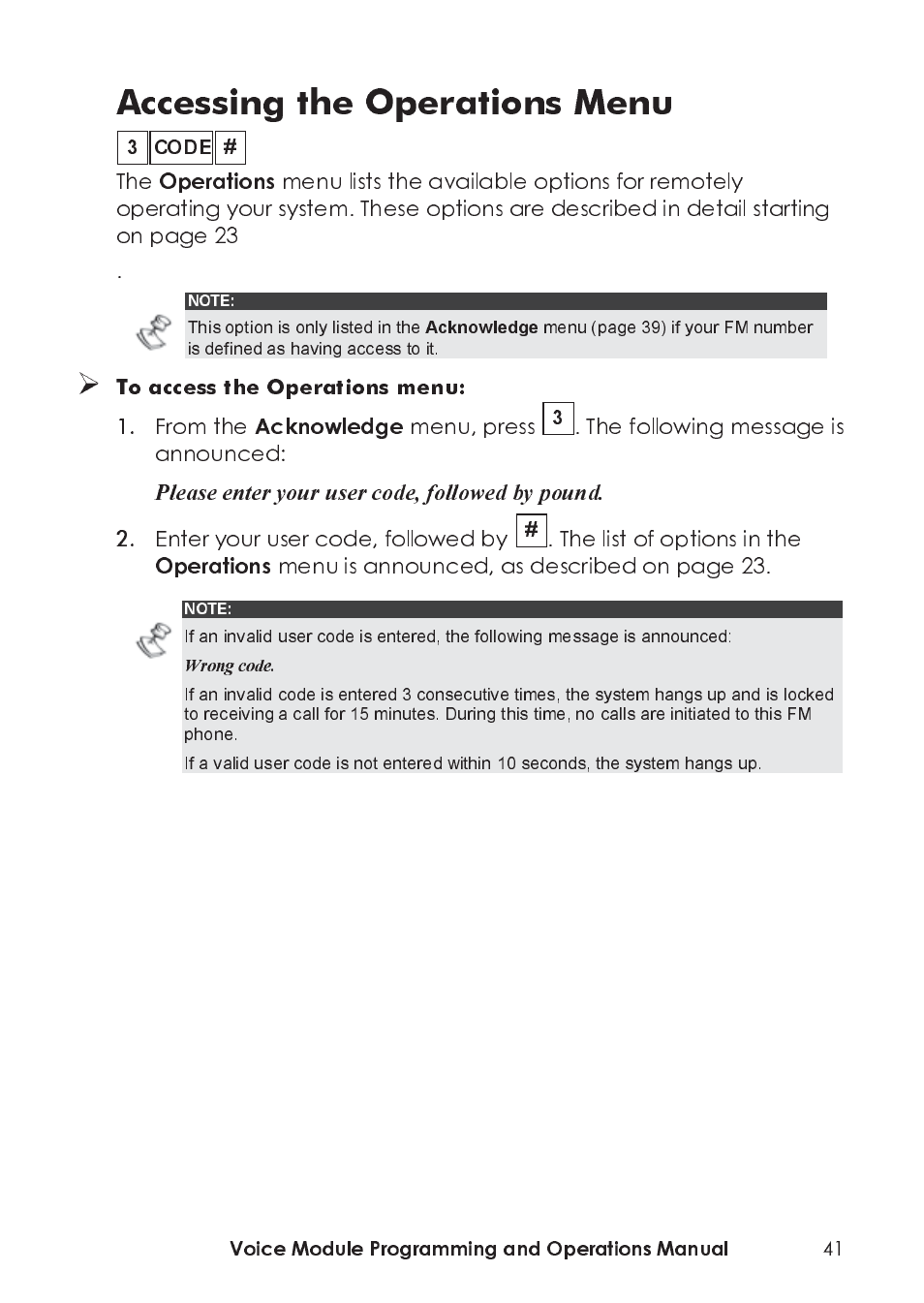 Accessing the operations menu, Menu, press, The following message is announced | Enter your user code, followed by, The list of options in the, Menu is announced, as described on page 23, Voice module programming and operations manual | RISCO Group ProSYS, Interactive Voice Module User Manual | Page 41 / 44