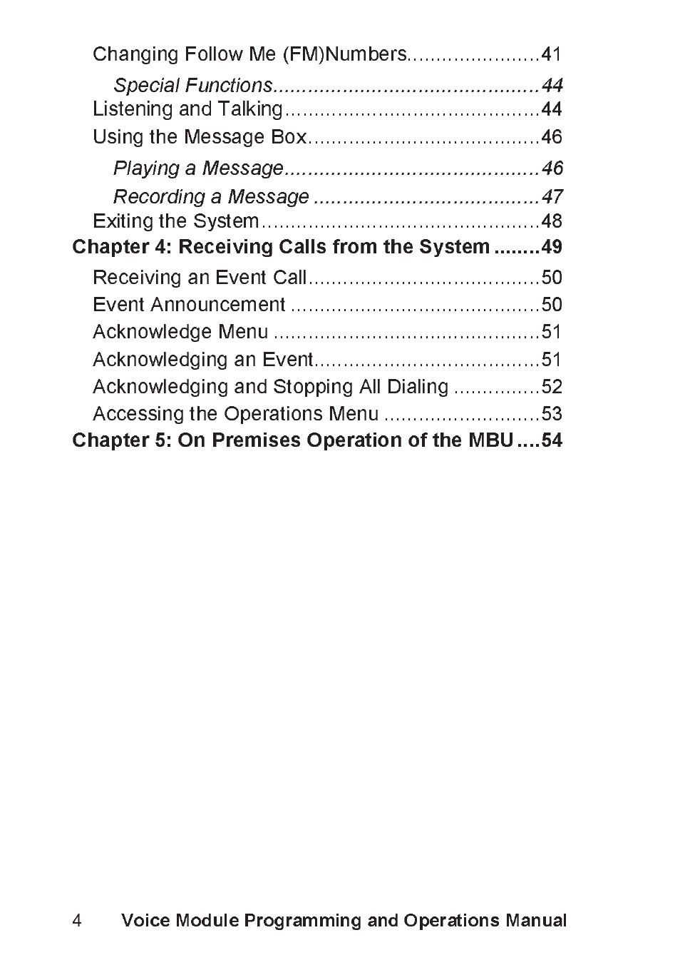 Chapter 4: receiving calls from the system, Chapter 5: on premises operation of the mbu, Changing follow me (fm)numbers | Using the message box, Exiting the system, Receiving an event call, Event announcement, Acknowledge menu, Acknowledging an event, Acknowledging and stopping all dialing | RISCO Group ProSYS, Interactive Voice Module User Manual | Page 4 / 56